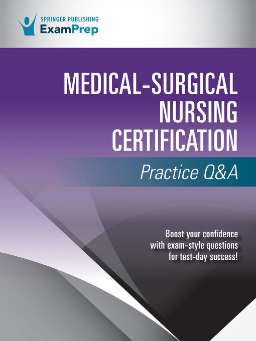 Cover image for Medical-Surgical Nursing Certification Practice Q&A